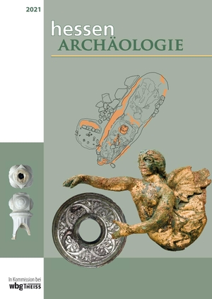 Landesamt für Denkmalpflege / Udo Recker M. A. (Hrsg.). hessenARCHÄOLOGIE 2021 - Jahrbuch für Archäologie und Paläontologie in Hessen. wbg Theiss, 2022.