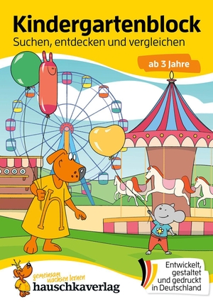 Maier, Ulrike. Kindergartenblock ab 3 Jahre - Suchen, entdecken und vergleichen - Kinder spielerisch fördern, sinnvolle Beschäftigung, bunter Rätselblock ab 3 Jahre mit Doggy. Hauschka Verlag GmbH, 2026.