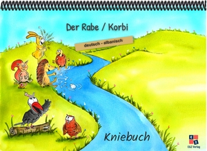 Momm, Helga. Der Rabe - Kniebuch deutsch / albanisch. F&M Verlag UG, 2025.