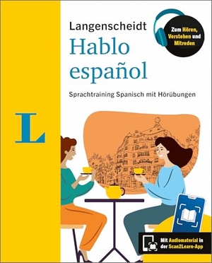 Langenscheidt Hablo español - Sprachtraining Spanisch mit Hörübungen in der Scan2Learn-App. Langenscheidt bei PONS, 2024.