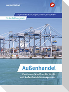 Außenhandel - Kaufmann/Kauffrau für Groß- und Außenhandelsmanagement. Schulbuch. 3. Ausbildungsjahr