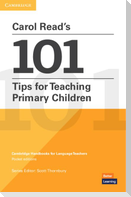 Carol Read's 101 Tips for Teaching Primary Children Paperback Pocket Editions