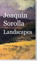 Joaquín Sorolla Landscapes