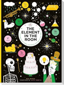 The Element in the Room