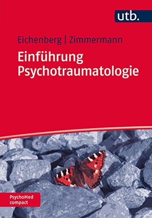 Zimmermann, Peter / Christiane Eichenberg. Einführung Psychotraumatologie. UTB GmbH, 2017.