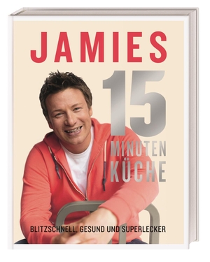 Oliver, Jamie. Jamies 15-Minuten-Küche - Blitzschnell, gesund und superlecker. Dorling Kindersley Verlag, 2012.