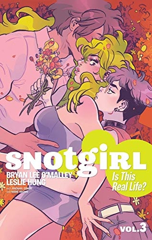 O'Malley, Bryan Lee. Snotgirl Volume 3: Is This Real Life?. Image Comics, 2020.