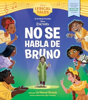 Disney Books. Encanto: We Don't Talk about Bruno (Spanish Version). Disney Publishing Group, 2023.