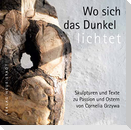 Wo sich das Dunkel lichtet
