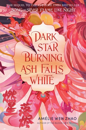 Zhao, Amélie Wen. Dark Star Burning, Ash Falls White. Random House Children's Books, 2024.