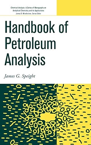 Speight / Winefordner. Petroleum Analysis (Volume 159). John Wiley & Sons, 2001.