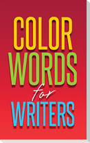 Color Words for Writers