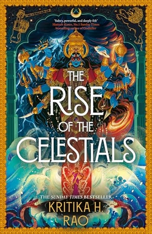 Rao, Kritika H.. The Rise of the Celestials. HarperCollins Publishers, 2026.
