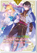 Die grausame Heilige, die nützlich sein möchte, wird von ihrem Ehemann gehasst, Band 01