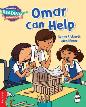 Rickards, Lynne. Cambridge Reading Adventures Omar Can Help Red Band. Cambridge University Press, 2016.