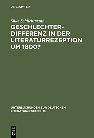 Schlichtmann, Silke. Geschlechterdifferenz in der Literaturrezeption um 1800? - Zu zeitgenössischen Goethe-Lektüren. De Gruyter, 2001.
