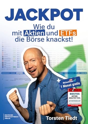 Tiedt, Torsten. Jackpot - Wie du mit Aktien und ETFs die Börse knackst - Qualitätsaktien und sichere Dividendenzahler finden, persönliche Anlagestrategie entwickeln und Aktiendepot optimieren. Deutscher Wirtschaftsbuch, 2026.