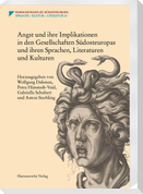Angst und ihre Implikationen in den Gesellschaften Südosteuropas und ihren Sprachen, Literaturen und Kulturen