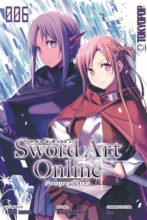 Kawahara, Reki. Sword Art Online - Progressive 06. TOKYOPOP GmbH, 2018.