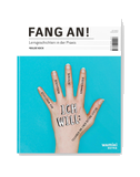 Fang an!