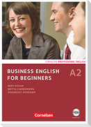 Business English for Beginners A2. Kursbuch mit CD