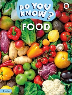 Ladybird. Do You Know? Starter Level - Food. Penguin Random House Children's UK, 2025.