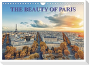 THE BEAUTY OF PARIS (Wall Calendar 2025 DIN A4 landscape), CALVENDO 12 Month Wall Calendar