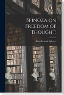 Spinoza on Freedom of Thought;