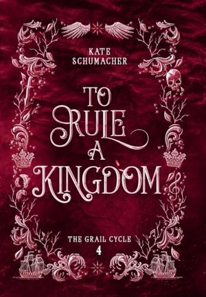 Schumacher. To Rule a Kingdom. Black-Kat Press, 2026.