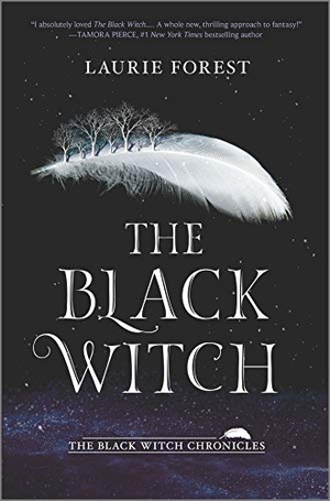 Forest, Laurie. The Black Witch. Harlequin, 2017.
