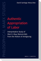 Authentic Appropriation of Labor