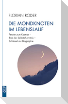 Die Mondknoten im Lebenslauf