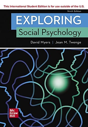Myers, David. ISE Exploring Social Psychology. McGraw-Hill Education, 2020.