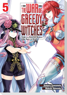 The War of Greedy Witches, Vol. 5