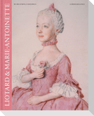 Liotard & Marie-Antoinette