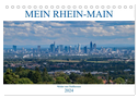 Mein Rhein-Main - Bilder aus Südhessen (Tischkalender 2024 DIN A5 quer), CALVENDO Monatskalender
