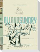 All and Sundry: Uncollected Work 2004-2009