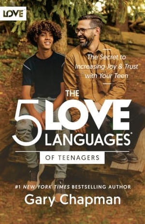 Chapman, Gary. 5 Love Languages of Teenagers Updated Edition. Moody Publishers, 2024.
