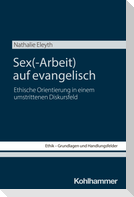 Sex(-Arbeit) auf evangelisch