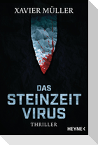 Das Steinzeit-Virus