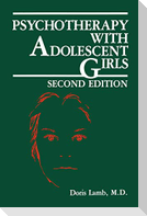 Psychotherapy with Adolescent Girls