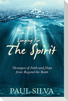 Longing For The Spirit