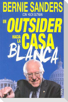 Un outsider hacia la Casa Blanca