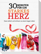 30 Minuten für ein starkes Herz