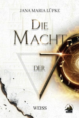 Lüpke, Jana Maria. Die Macht der 7 - Weiss. Ravenport Verlag GmbH, 2026.