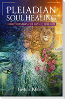 Pleiadian Soul Healing