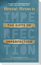 The Gifts of Imperfection