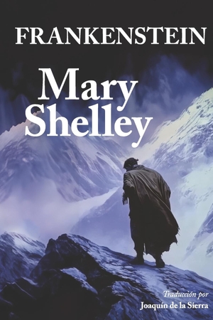 Shelley, Mary. Frankenstein. Amazon Digital Services LLC - Kdp, 2025.