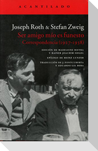 Ser amigo mío es funesto : correspondencia, 1927-1938