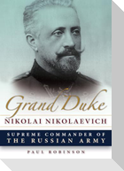 Grand Duke Nikolai Nikolaevich